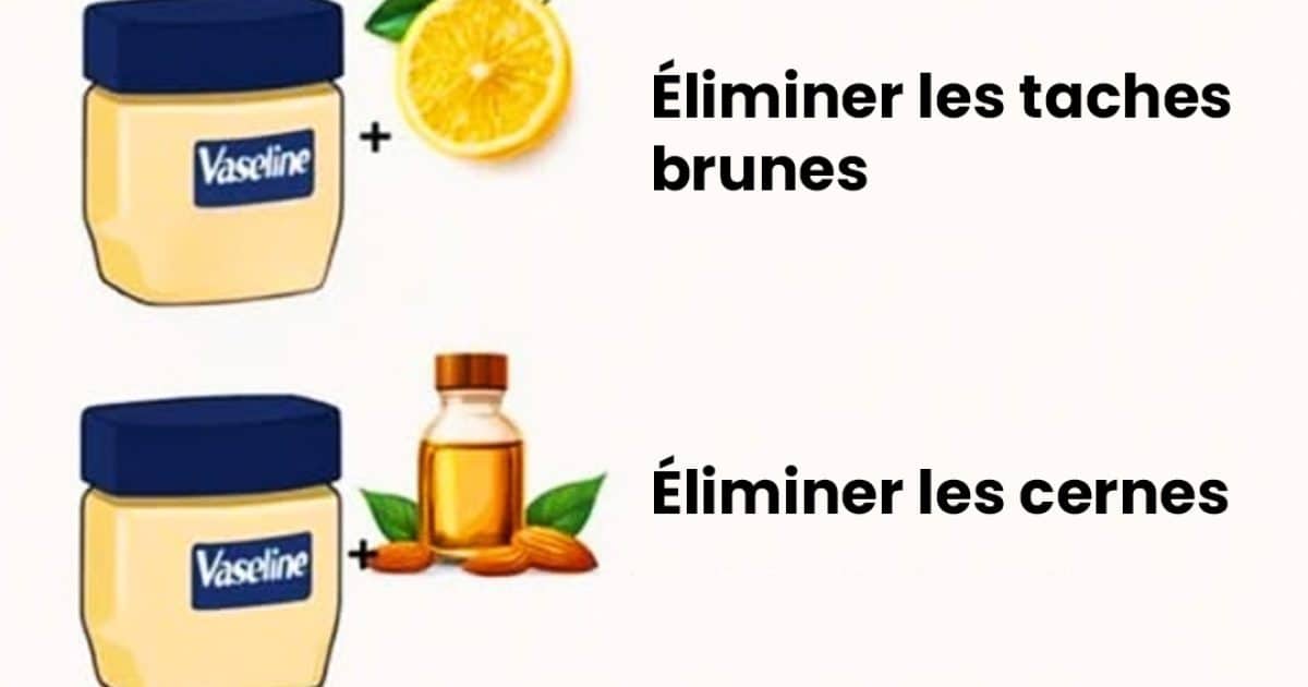 10 astuces avec de la vaseline