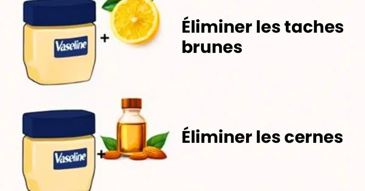 10 astuces avec de la vaseline