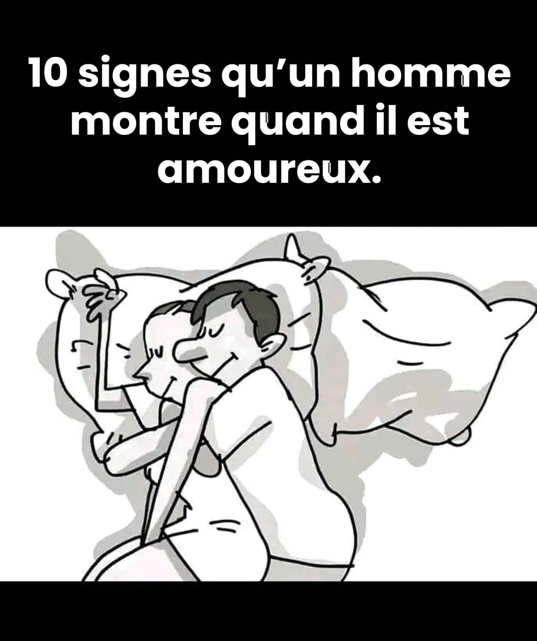10 signes qu’un homme montre quand il est amoureux