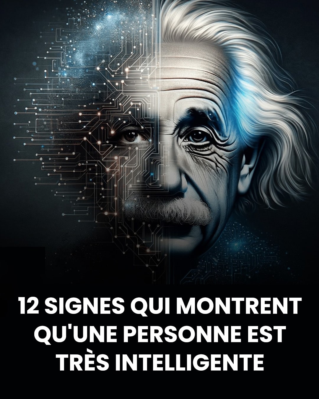 12 signes d'une grande intelligence