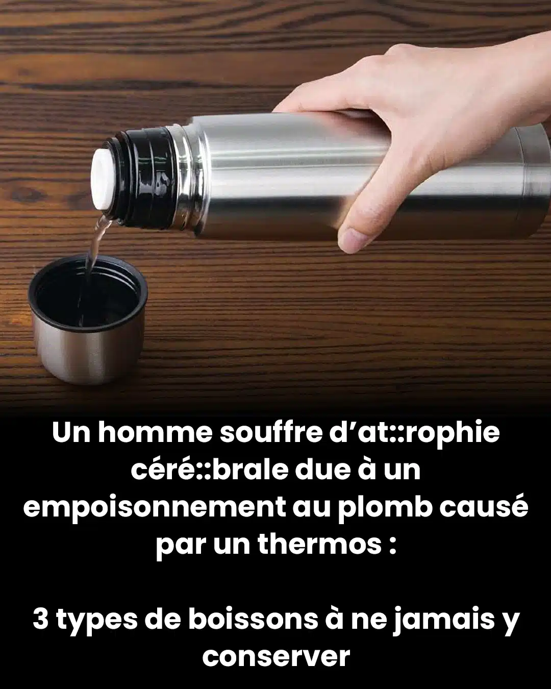 3 choses que vous ne devriez pas conserver dans un thermos