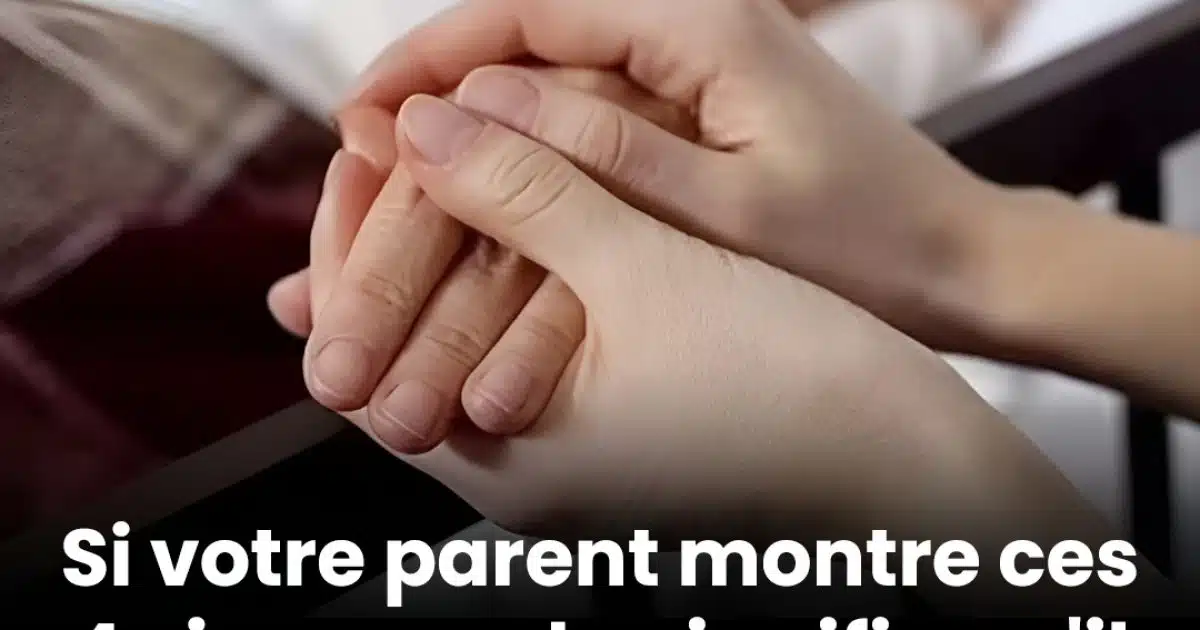 3 signes indiquant que votre parent est peut-être en fin de vie — Comment se préparer à ce qui l’attend