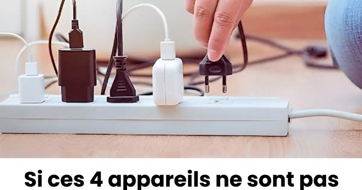 4 appareils qu’il faut débrancher de la prise de courant
