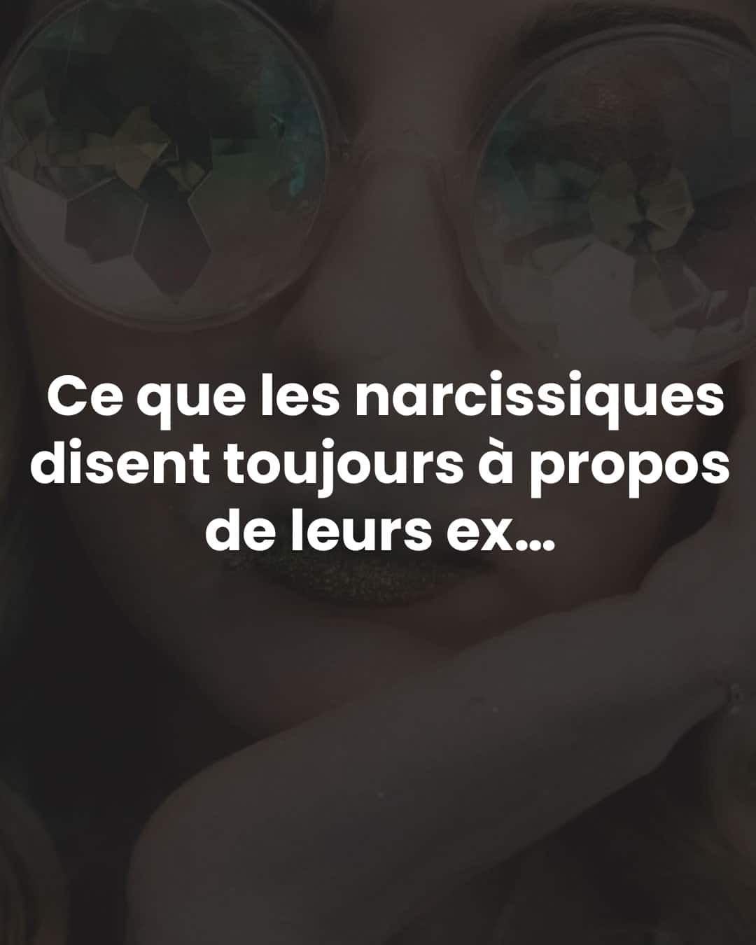5 choses que les narcissiques disent toujours à propos de leurs ex et leur véritable signification
