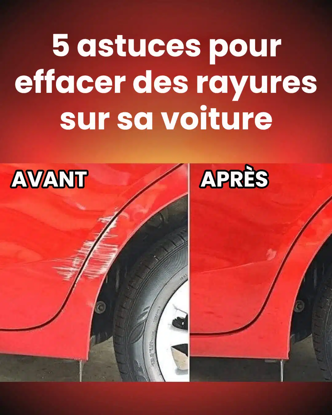 5 méthodes pour éliminer les rayures sur la carrosserie de votre véhicule