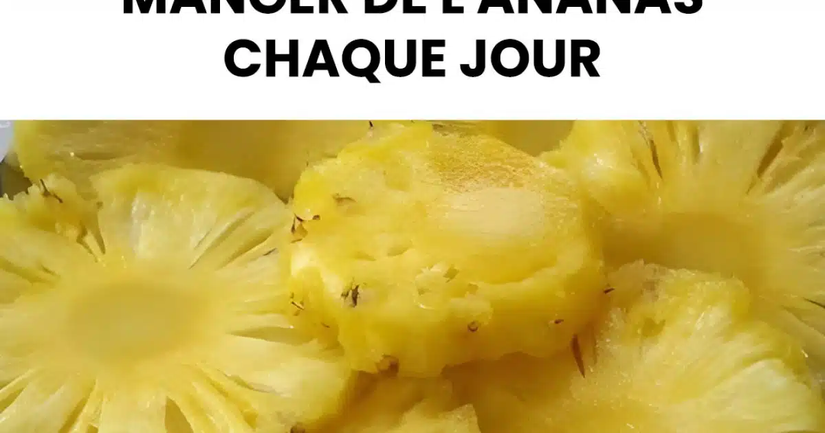 6 bienfaits de l’ananas