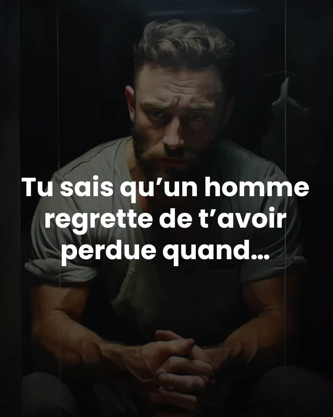 7 moments clés où un homme réalise qu’il a perdu une femme exceptionnelle