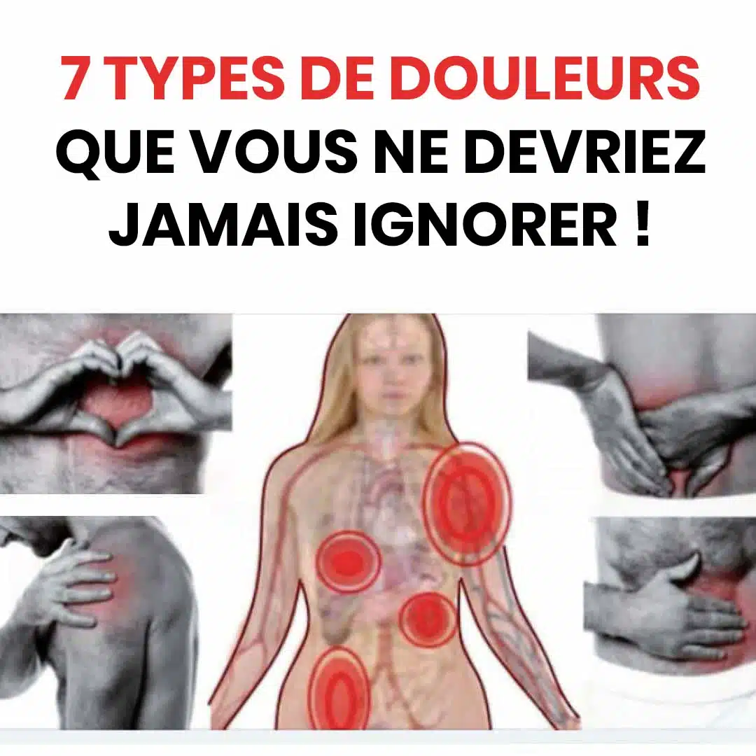 7 types de douleur à ne pas ignorer