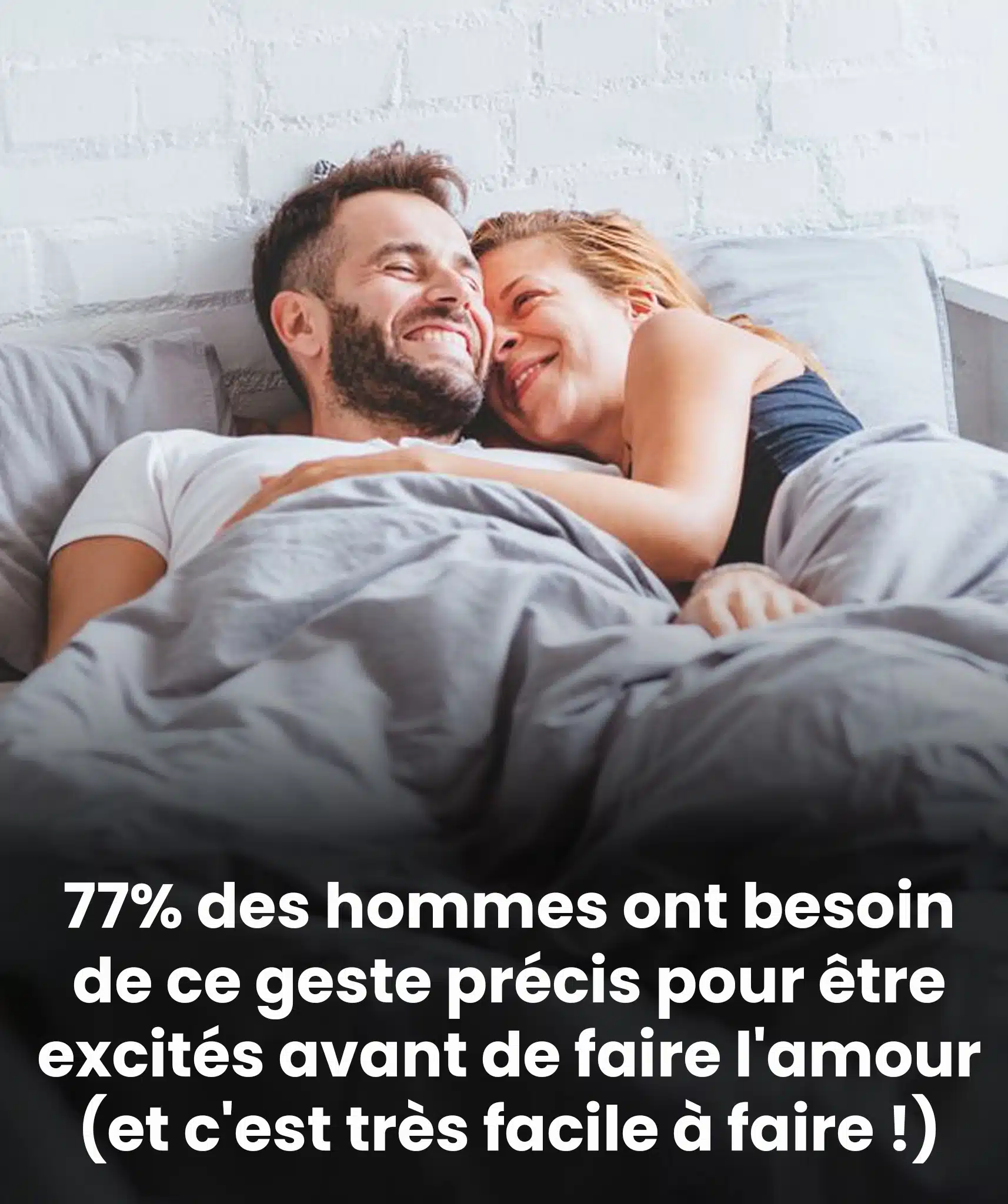 77% des hommes ont besoin de ce geste précis