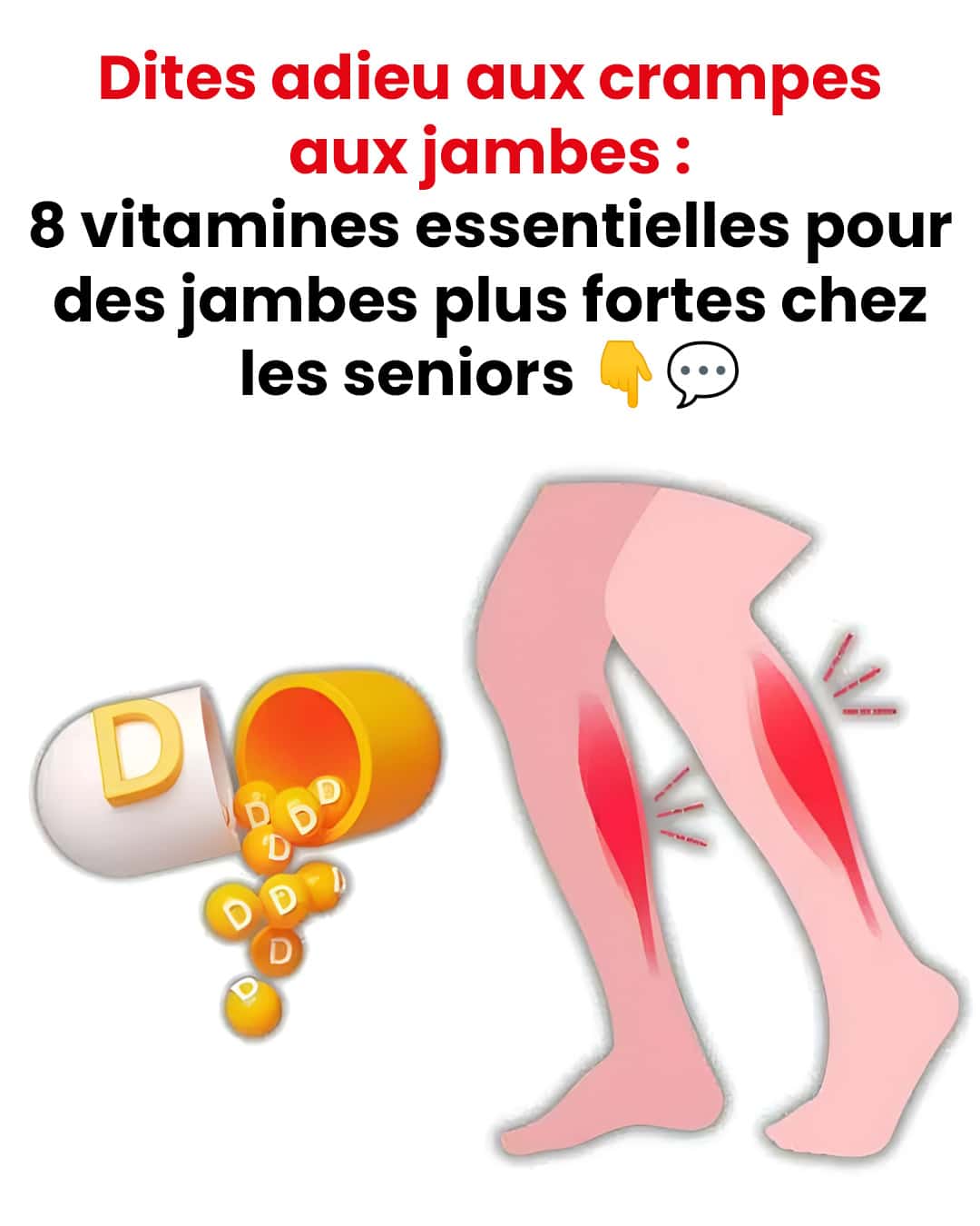 8 vitamines essentielles pour des jambes fortes et sans crampes