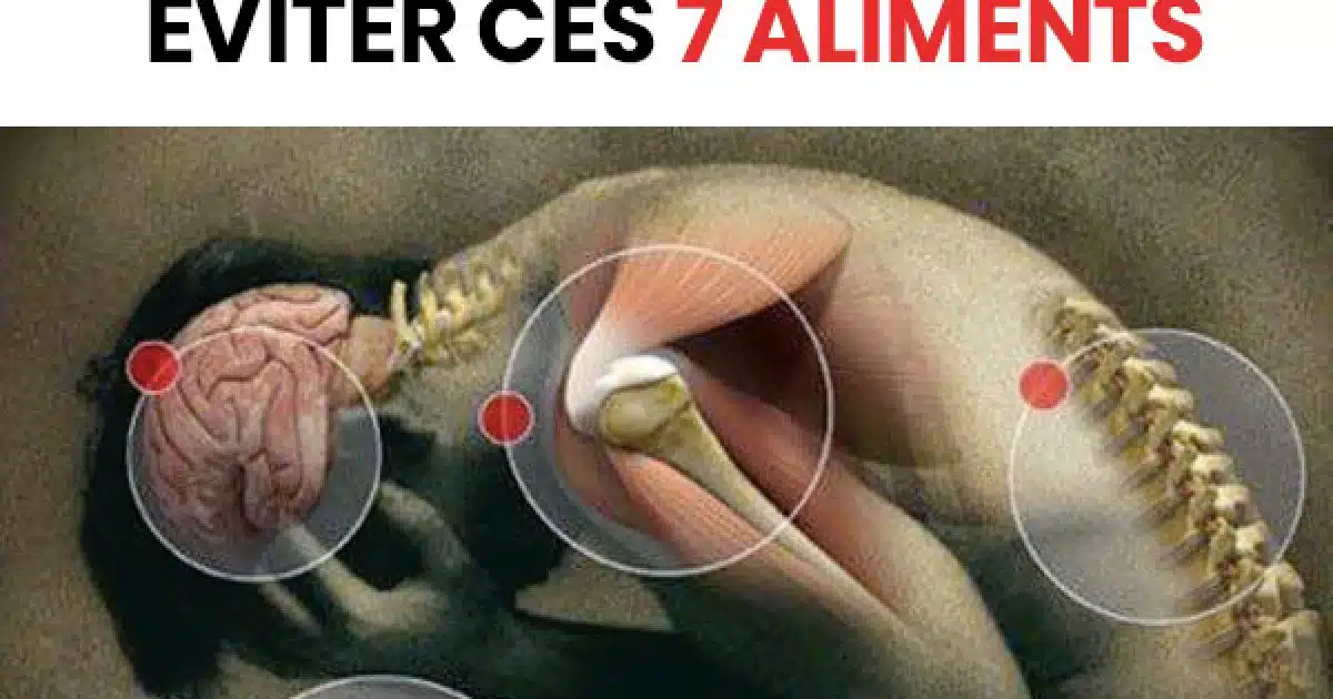 Les 7 aliments à éviter pour les personnes souffrant de douleurs chroniques