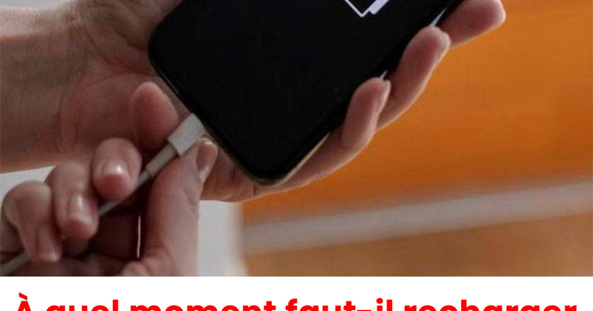 À quel moment faut-il recharger votre téléphone ?