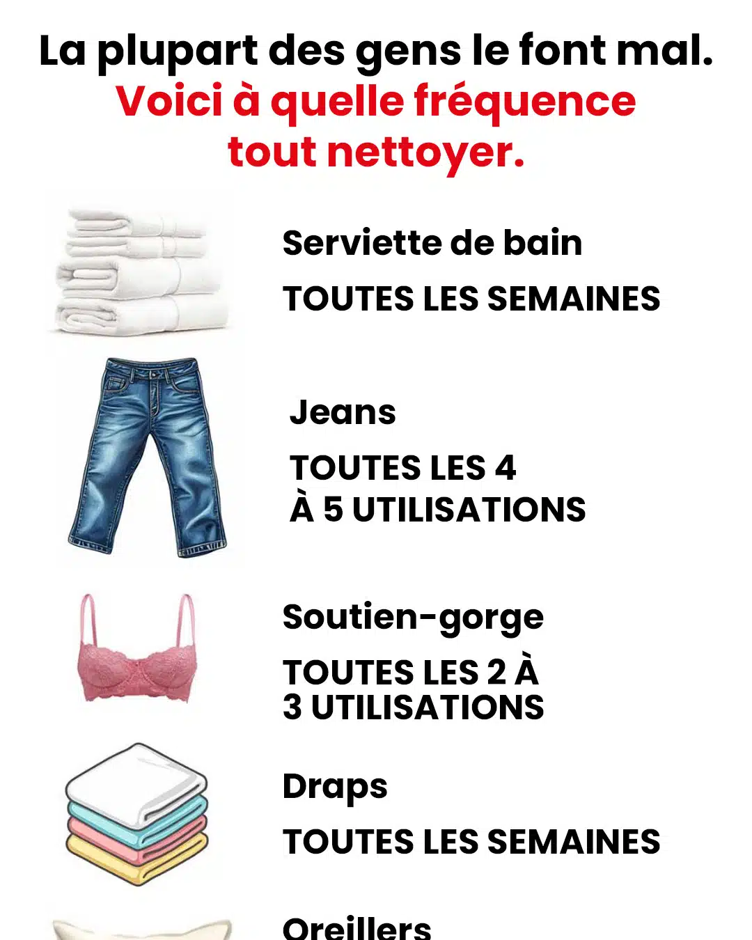 À quelle fréquence nettoyer les objets de la maison ?