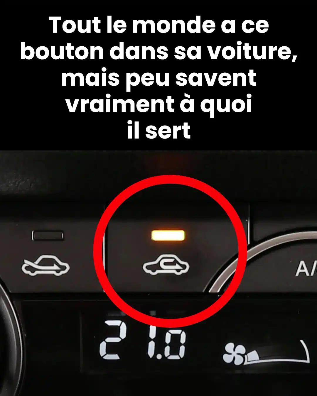 À quoi sert ce bouton dans la voiture ?