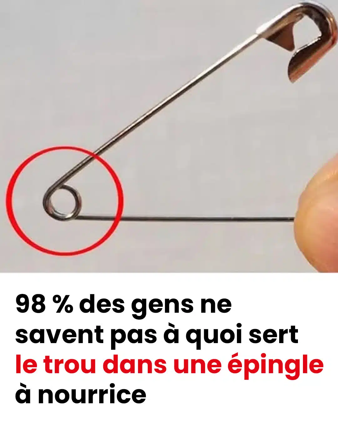 À quoi sert le petit trou dans une épingle à nourrice ?
