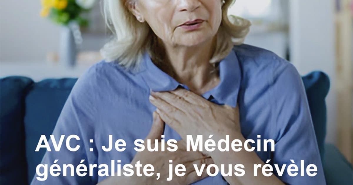 AVC : Ces 2 signes peu connus doivent vous alerter, selon un médecin généraliste