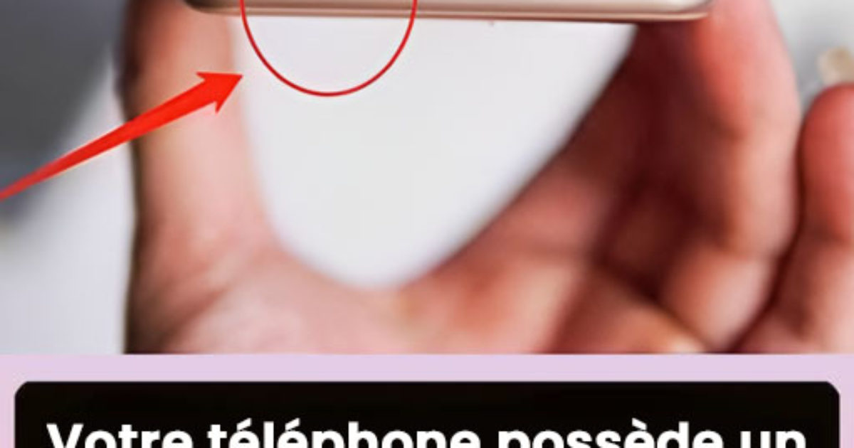 Beaucoup de gens ne connaissent toujours pas l'utilité de ce petit trou sur le téléphone