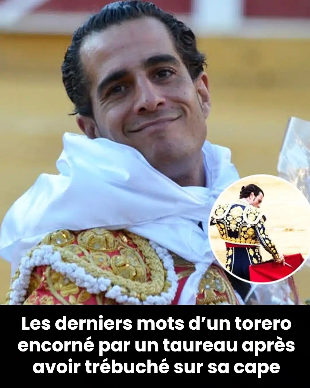 Ce qu'un matador murmure à l'instant fatal vous donnera des frissons