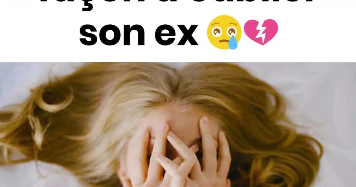 C'est la seule chose que les experts recommandent pour vraiment oublier son ex