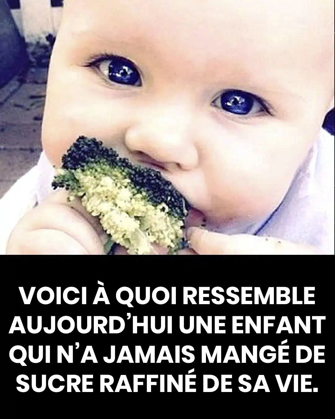 Cette enfant a été élevée sans manger de sucre raffiné : découvrez à quoi elle ressemble aujourd’hui