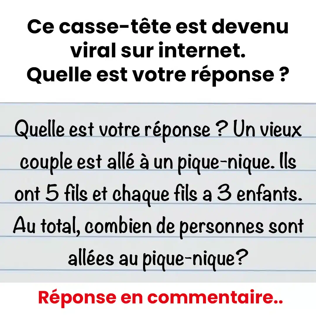 Cette énigme difficile fait le buzz sur Internet : saurez-vous en trouver la solution ?