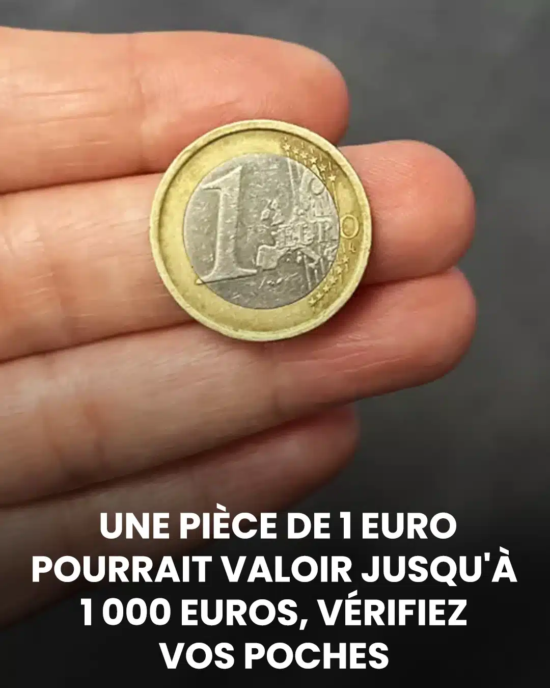 Cette pièce rare de 1 € pourrait valoir jusqu'à 1 000 €