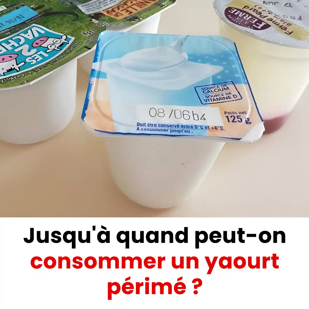 Combien de temps après la date de péremption peut-on consommer un yaourt ?