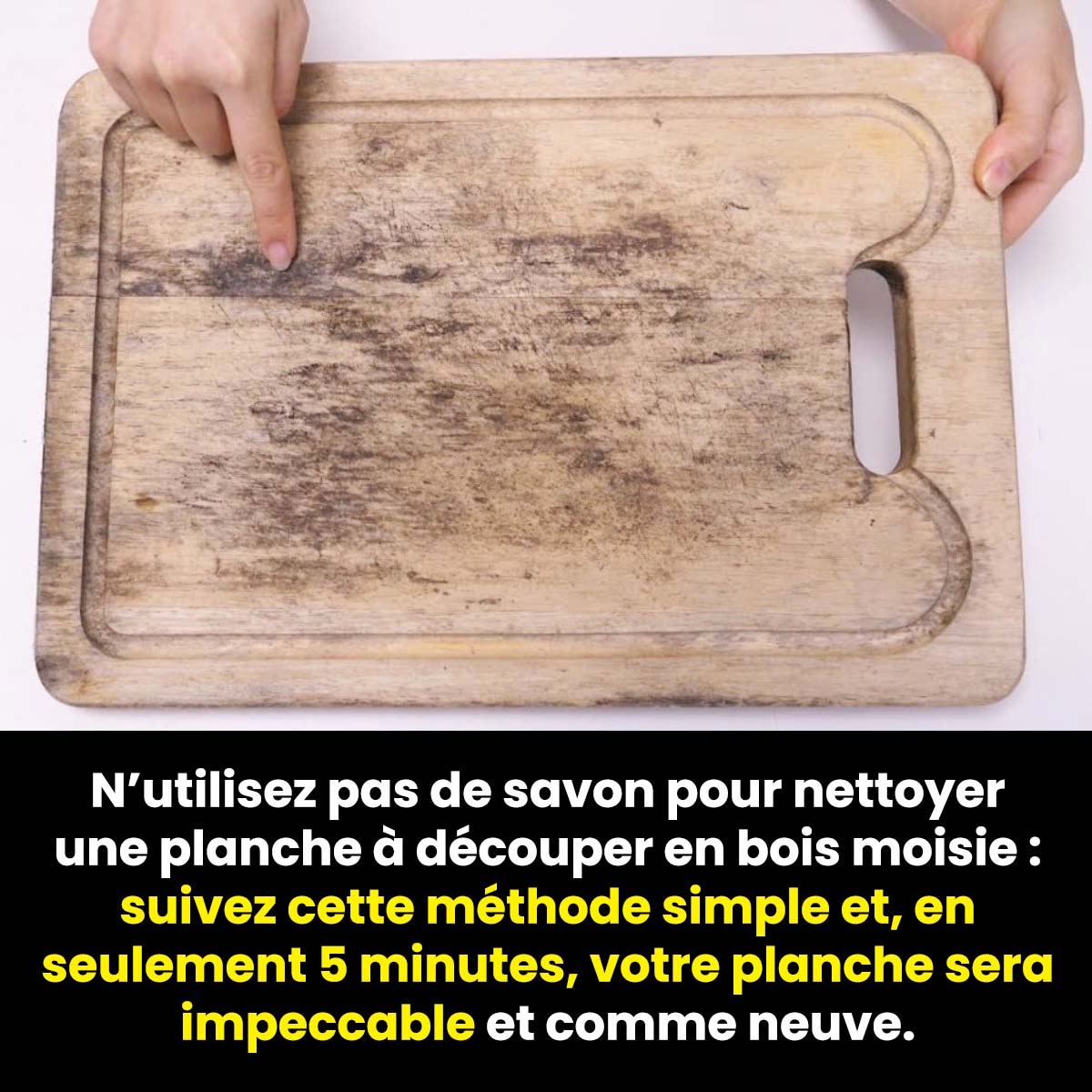 Comment enlever la moisissure d’une planche à découper en bois ?