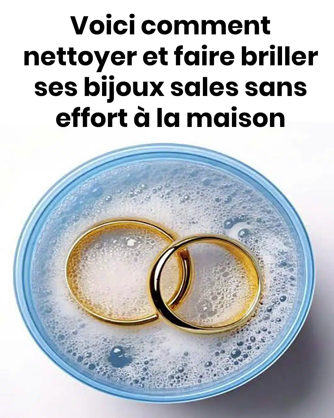 Comment nettoyer des bijoux ?