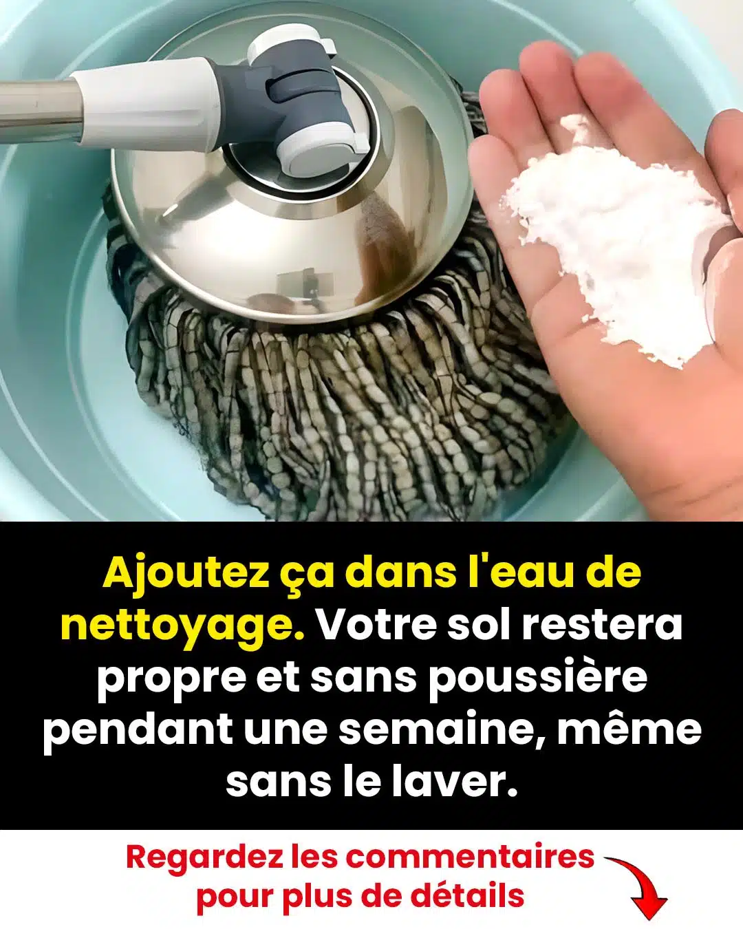 Comment nettoyer les sols et la garder propres avec cette astuce simple ?