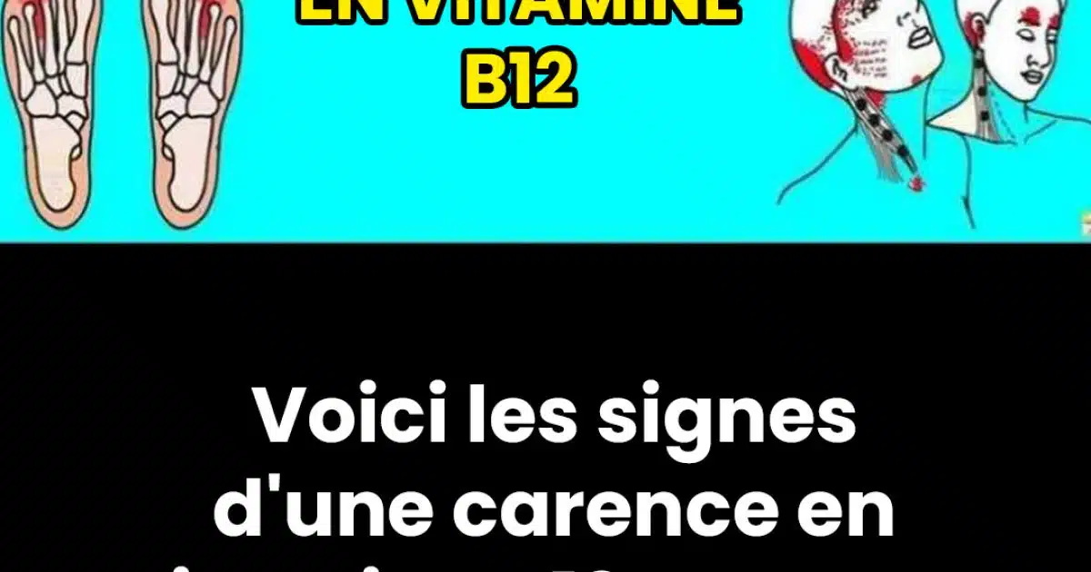 Comment reconnaître les signes avant-coureurs d'une carence en vitamine B12