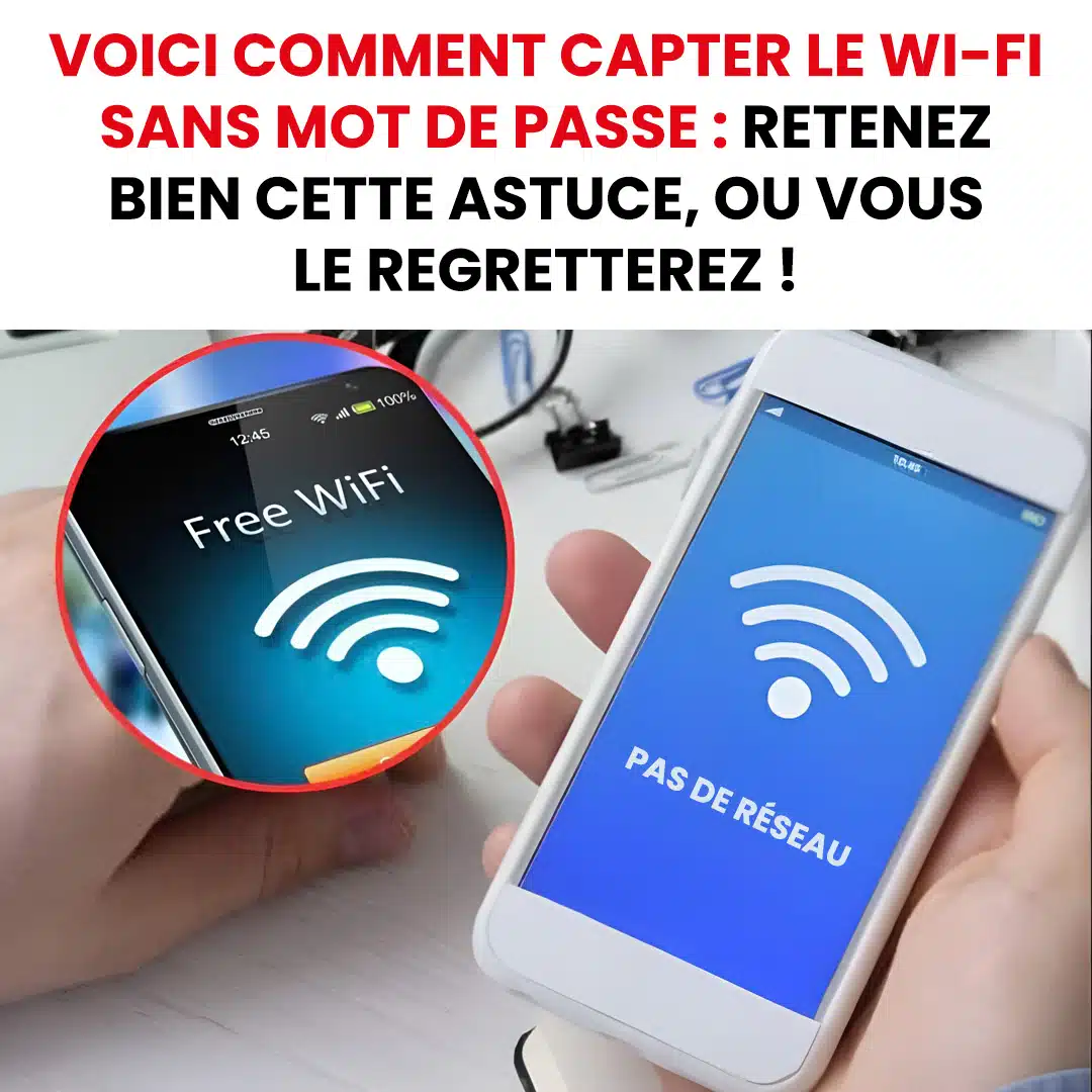 Comment se connecter au Wi-Fi sans mot de passe ?