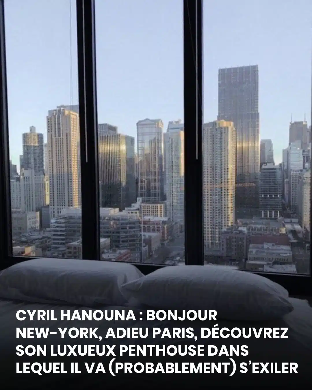 Cyril Hanouna : après la fermeture de C8, son refuge à New York intrigue