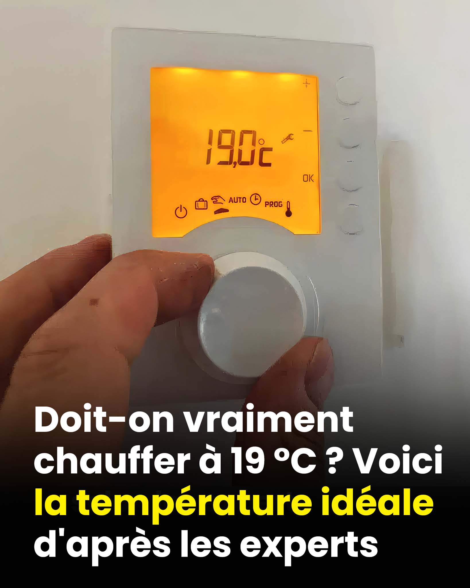 Doit-on vraiment chauffer à 19 °C ? Voici la température idéale d'après les experts