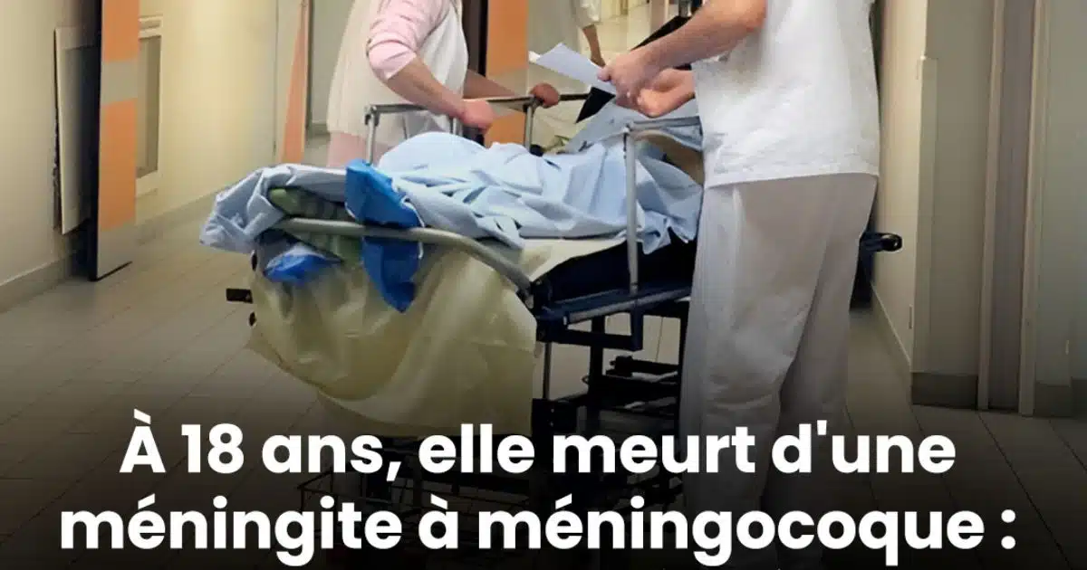 Elle meurt à 18 ans d'une méningite à méningocoque : voici le symptôme principal à identifier, souvent confondu avec celui de la grippe