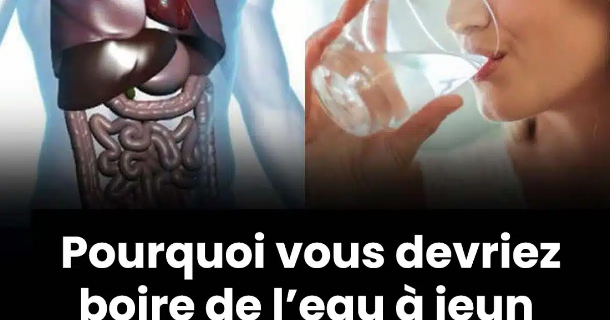 Faut-il boire de l’eau à jeun au réveil ?