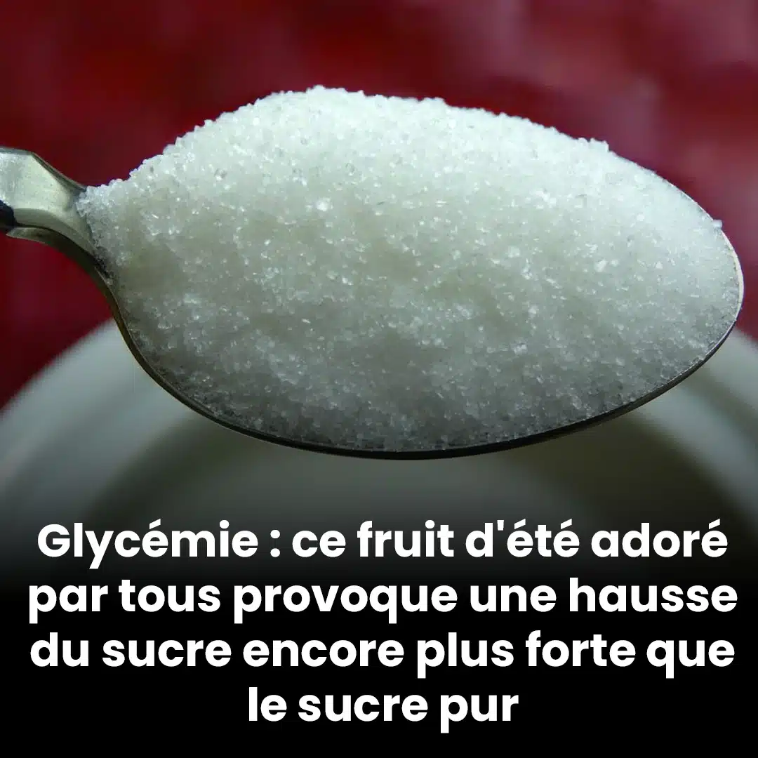 Glycémie : ce fruit d'été qu’on aime tant fait grimper le taux de sucre plus vite que le sucre pur