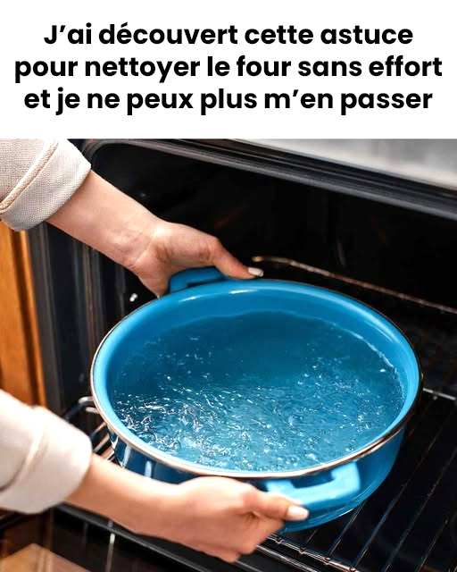 J'ai découvert cette astuce pour nettoyer le four, et je ne pourrai plus m'en passer !
