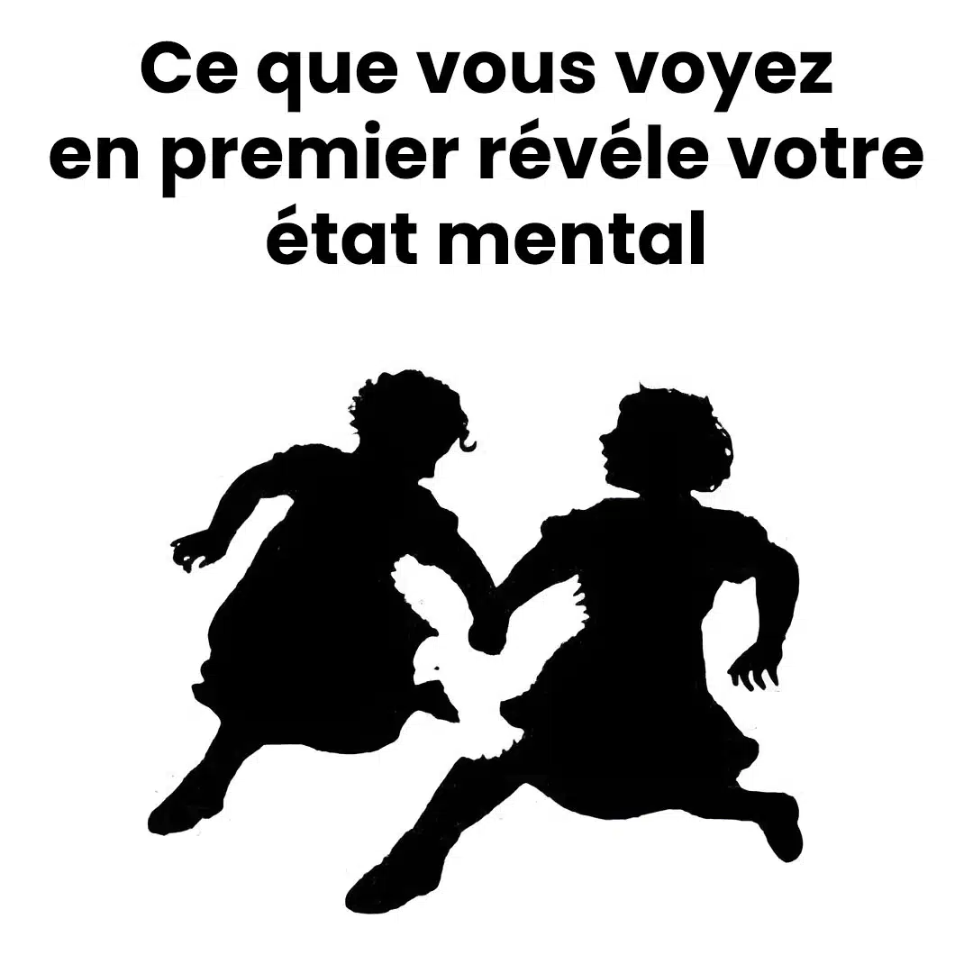 La première chose que vous voyez révèlera votre état mental
