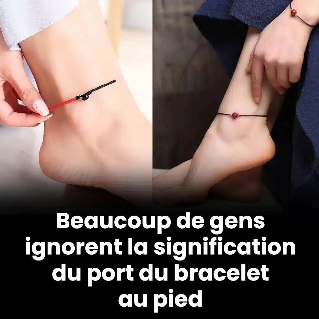 La signification cachée derrière le port d'un bracelet au pied