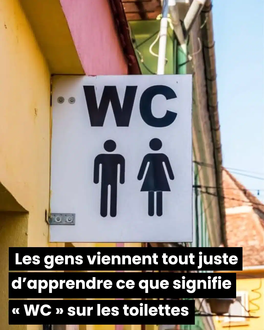 La signification du panneau « WC » à l’extérieur des toilettes