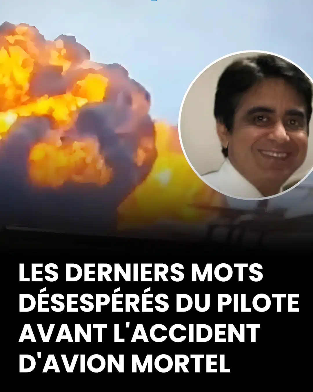 L’appel de détresse désespéré du pilote d’Air India quelques instants avant le crash de l’avion