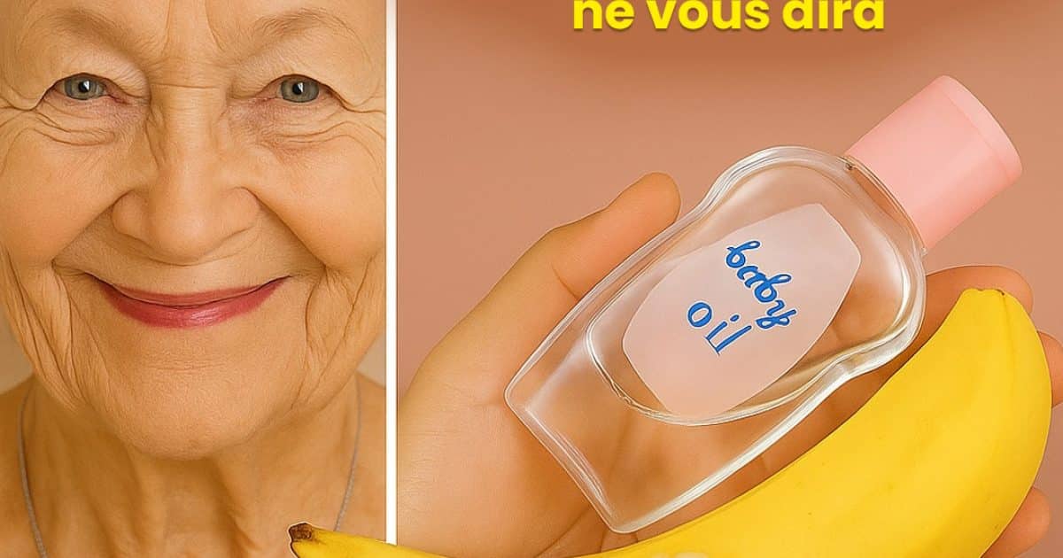 Le secret d’une peau jeune : la peau de banane et l’huile pour bébé