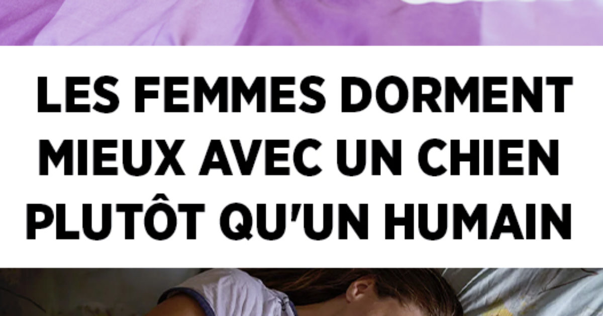 Les femmes dorment mieux avec un chien plutôt qu'un humain