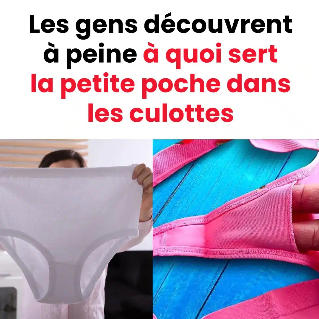 Les gens découvrent à peine à quoi sert la petite poche dans les culottes