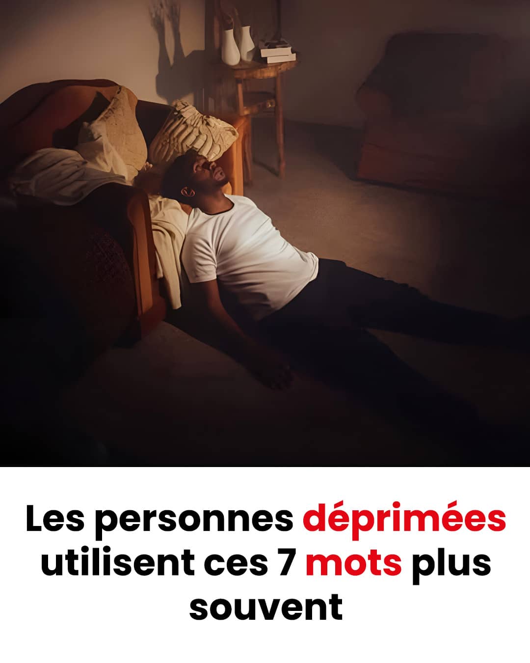 Les personnes déprimées utilisent ces 7 mots plus souvent