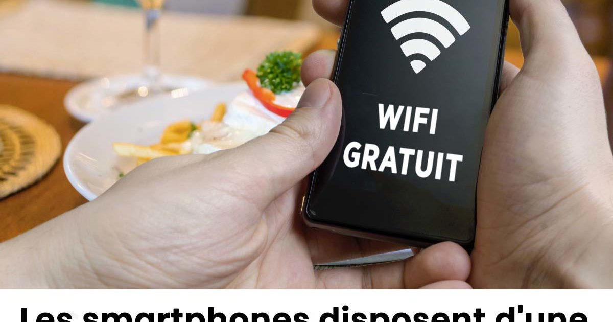 Les smartphones disposent d'une fonctionnalité permettant d'activer le Wi-Fi sans mot de passe pour se connecter partout