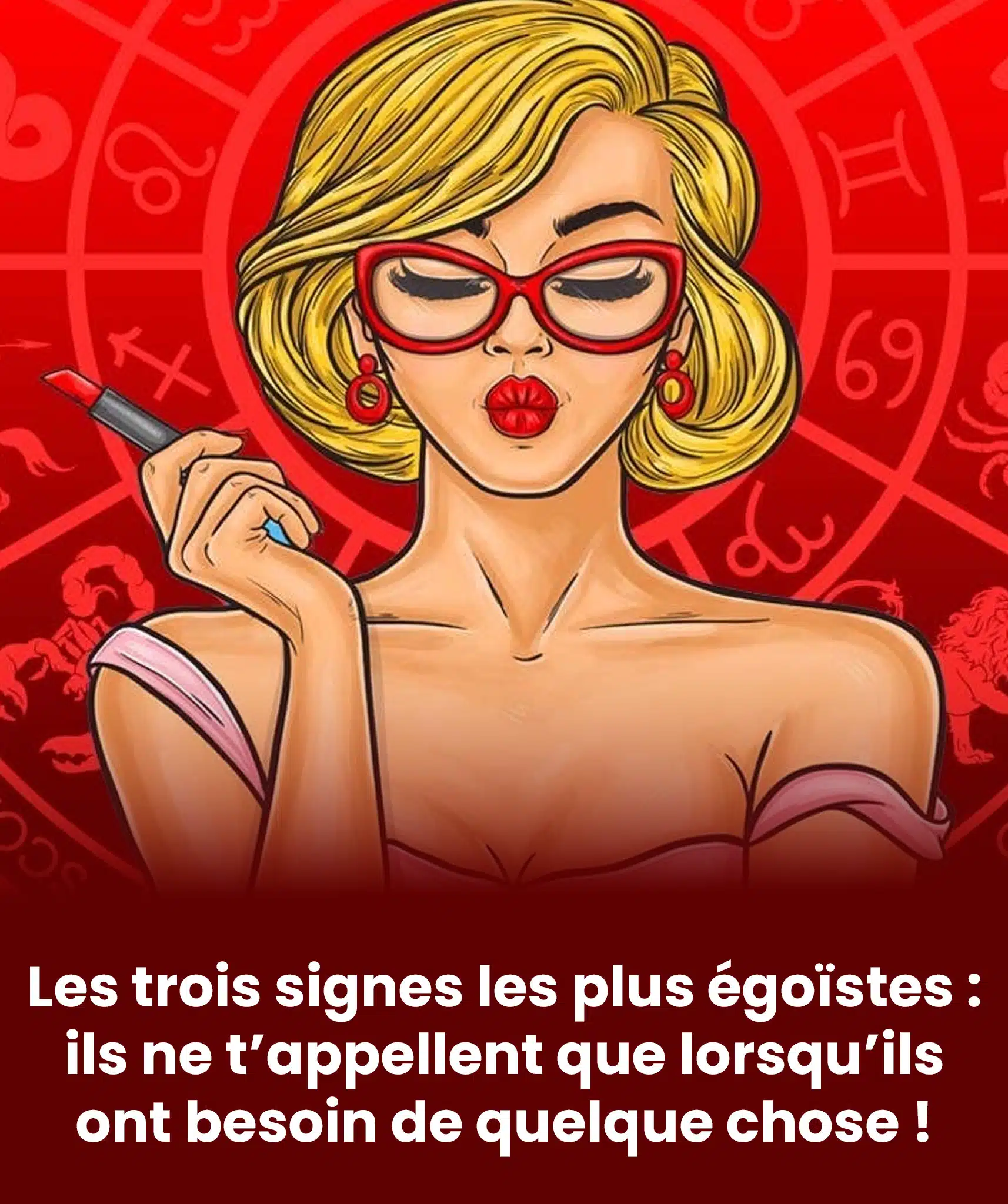Les trois signes astrologiques les plus égoïstes : ils ne vous sollicitent que lorsqu'ils ont besoin de quelque chose !