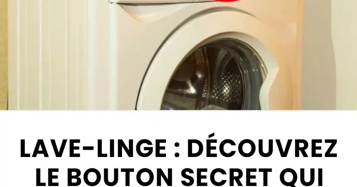 Machines à laver : découvrez le bouton secret qui sèche les vêtements sans sèche-linge