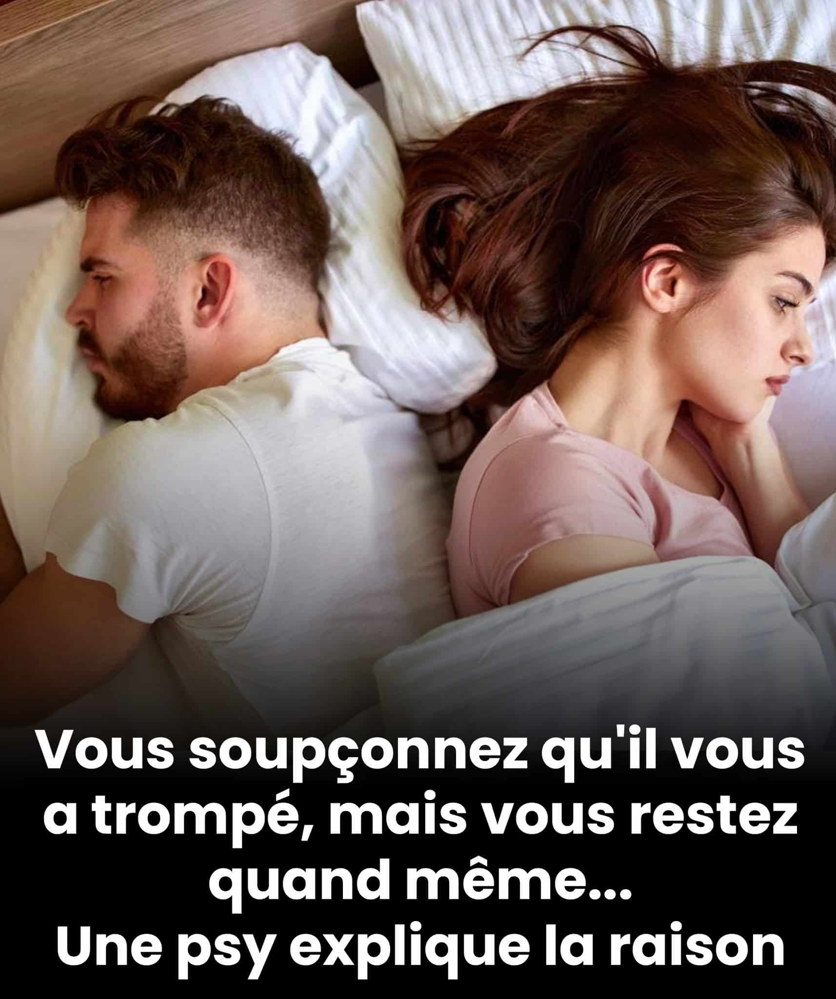 Malgré l’infidélité, vous choisissez de rester ? Une psychologue décrypte ce comportement